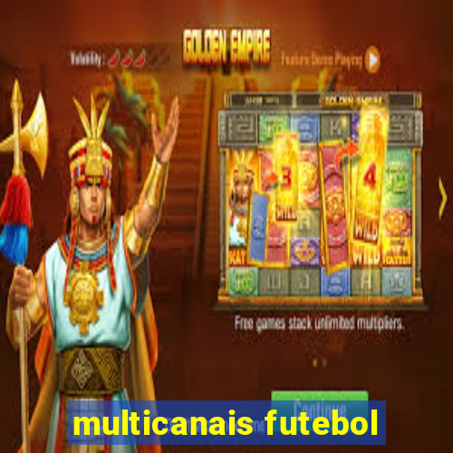 multicanais futebol